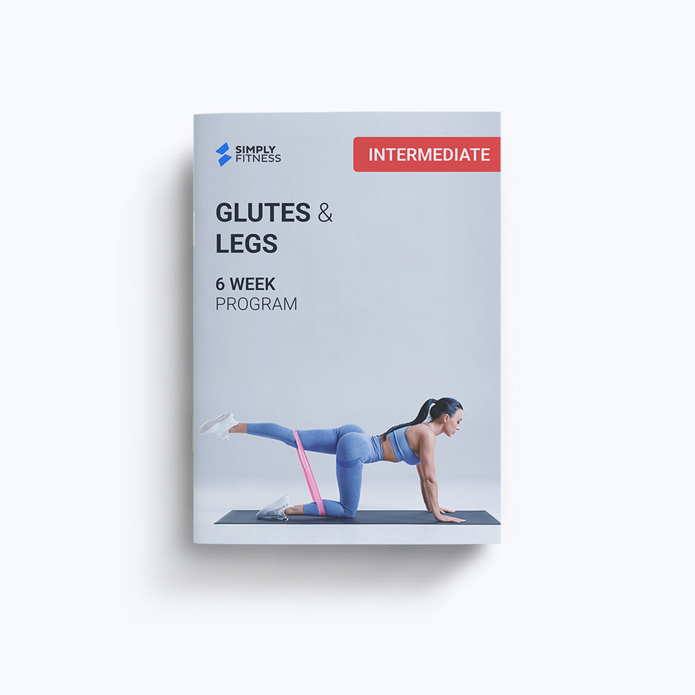 Glutes & Legs - 6 Week Program