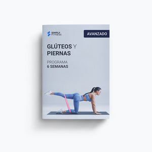 Glúteos y Piernas - Programa 6 semanas