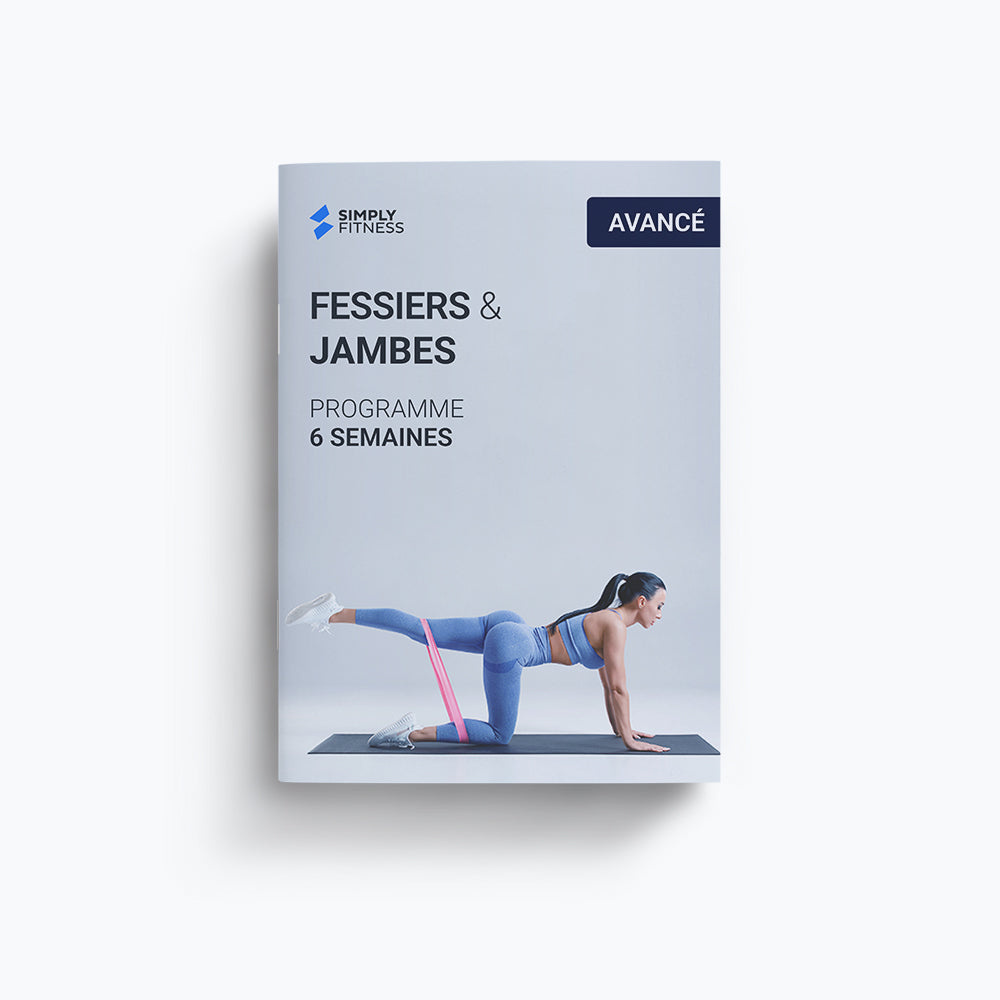 Fessiers & Jambes - Programme 6 semaines