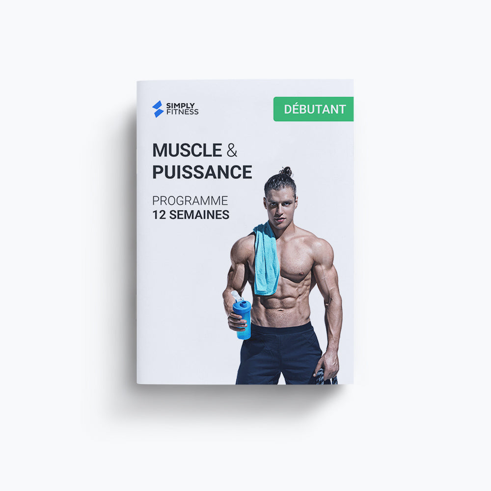 Muscle & Puissance - Programme 12 Semaines